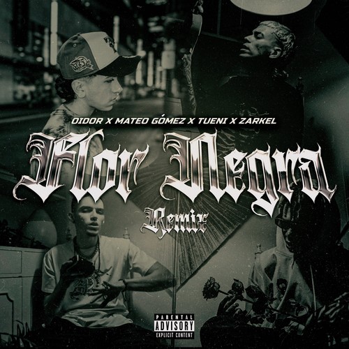 FLOR NEGRA (Remix) [Explicit]