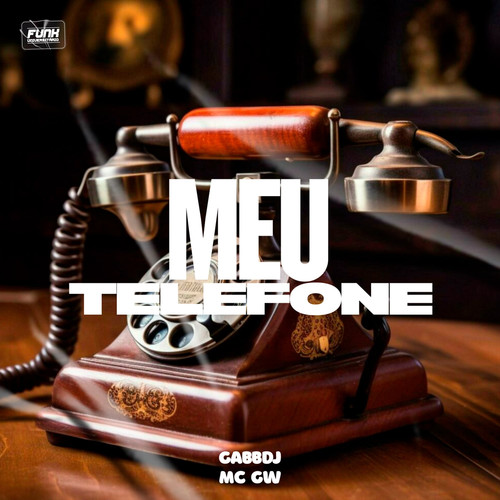 MEU TELEFONE (Explicit)