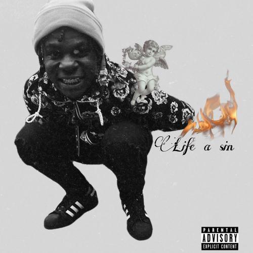 Life A Sin (Explicit)