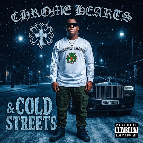 Chrome Hearts & COLD STREETS (Explicit)