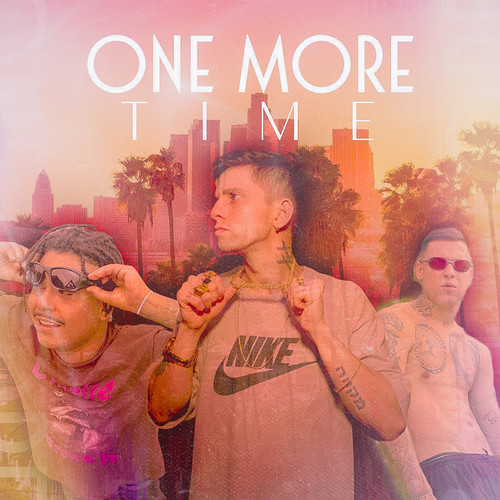 One More Time (Explicit)