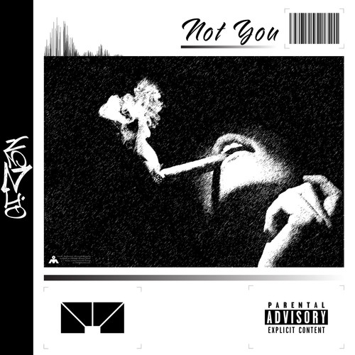Not You (Explicit)