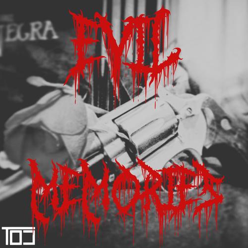 Evil Memories