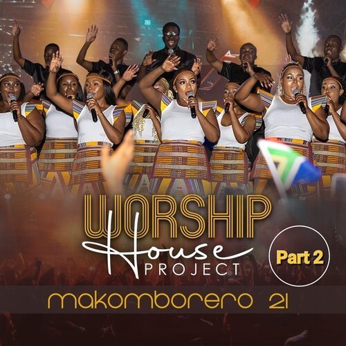 PROJECT MAKOMBORERO 21, Pt.2 (Live)