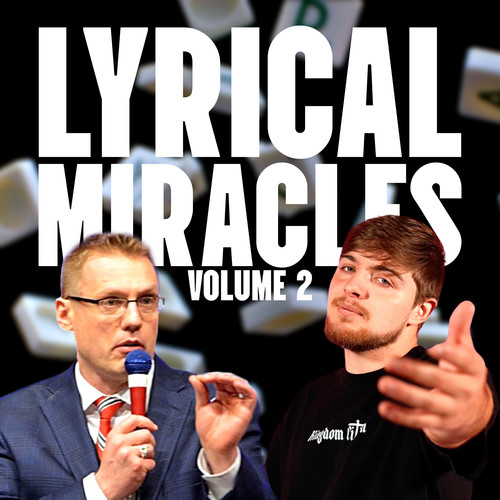 Lyrical Miracles, Vol. 2