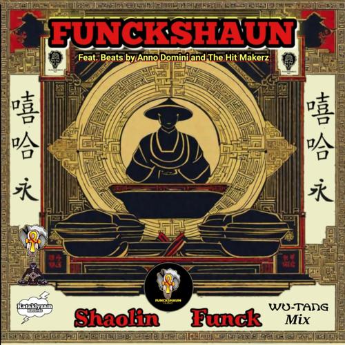 Shaolin Funck (Explicit)