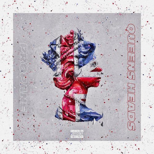 Queens Heads (Explicit)