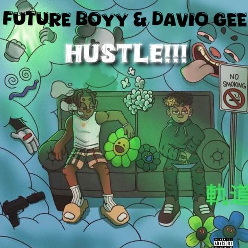 HUSTLE!!! (Explicit)