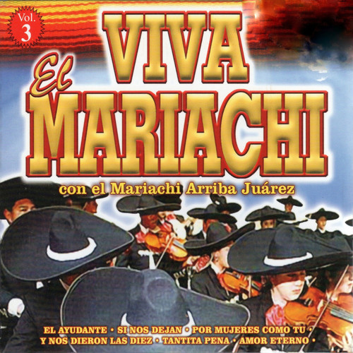 Viva el Mariachi, Vol. 3