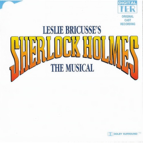 Sherlock Holmes - The Musical (Original Cast Recording)