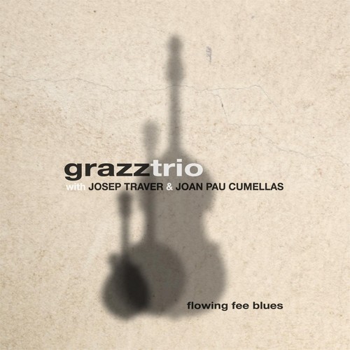Flowin' Fee Blues (feat. Josep Traver & Joan Pau Cumellas)
