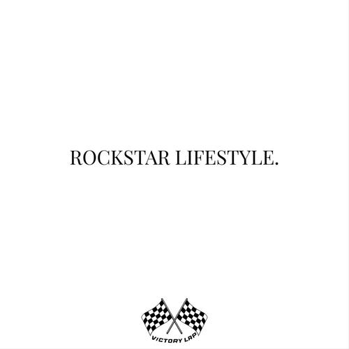 Rockstar Lifestyle (Explicit)