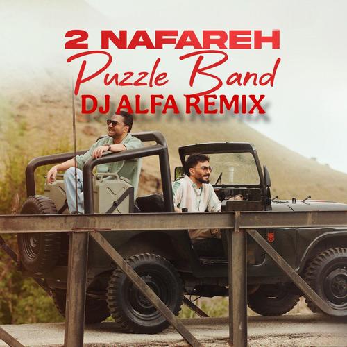 2 Nafareh (Remix)