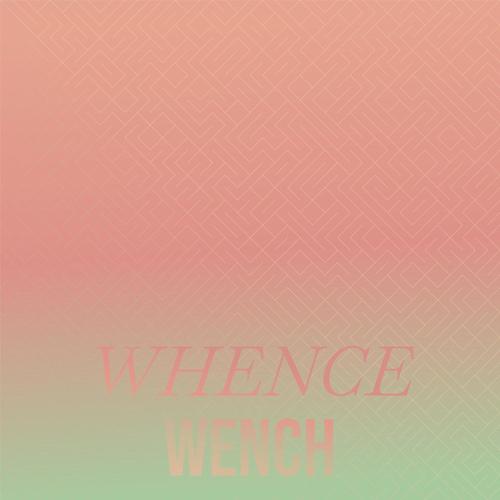 Whence Wench