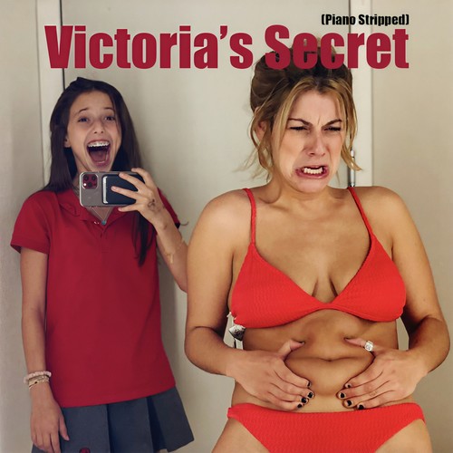 Victoria’s Secret (Piano Stripped) [Explicit]