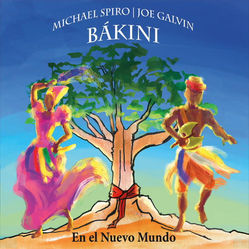 Bakini: En el Nuevo Mundo