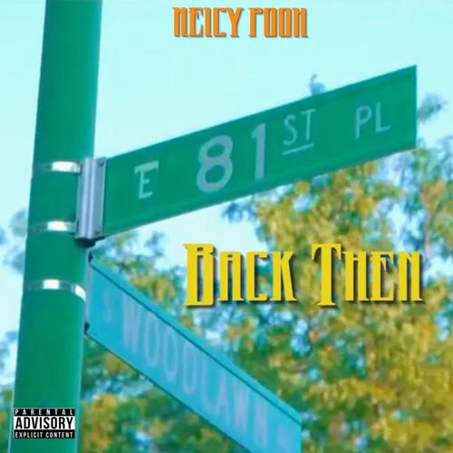 Back Then (Explicit)