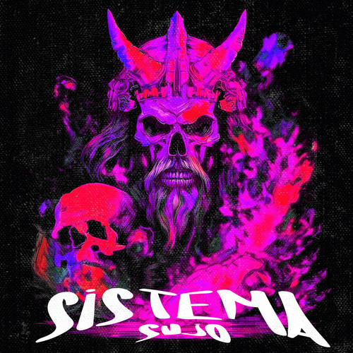 SISTEMA SUJO (Explicit)