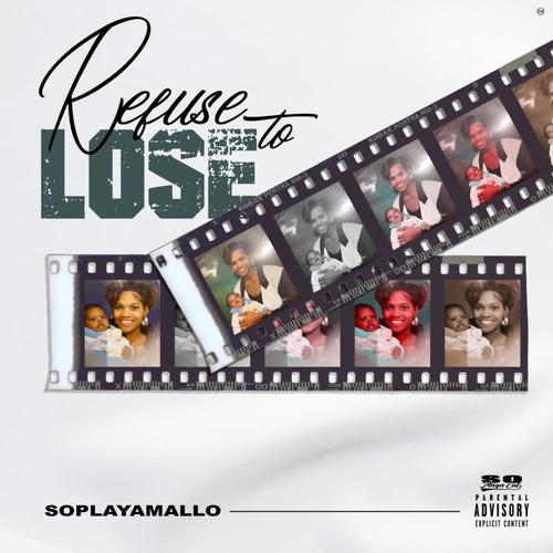 Refuse to Lose (Explicit)