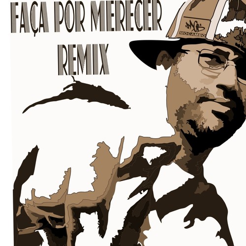Faça por Merecer (Remix)