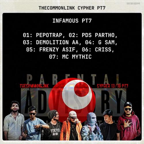 Infamous (feat. PepoTrap, Pds Partho, Demolition AA, G Sam, Frenzy Asif, Criss & Mc Mythic) [Explicit]