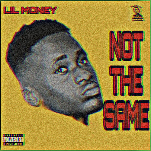 Not The Same (Explicit)