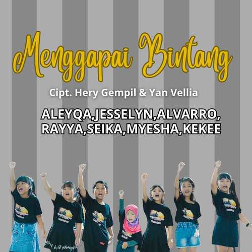 MENGGAPAI BINTANG (Menggapai Bintang)