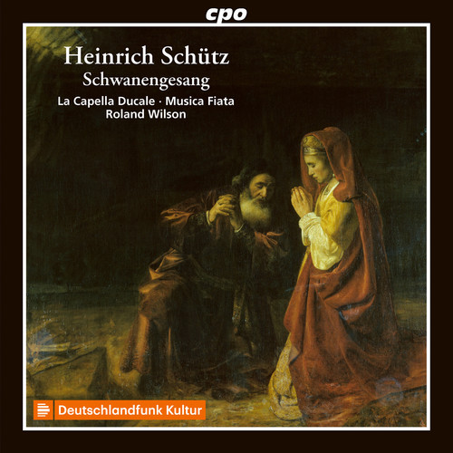 Schütz: Schwanengesang, Op. 13