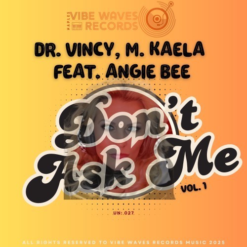 Don't Ask Me, Vol. 1 (Original Mix)