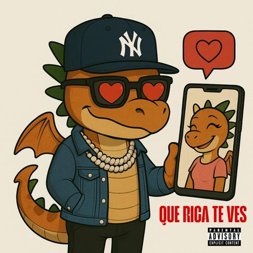 QUE RICA TE VES (Explicit)