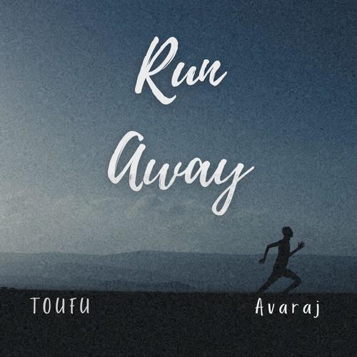 Run Away