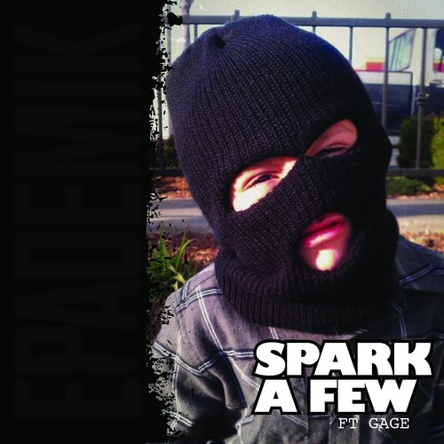 Spark A Few (feat. Gage) - Single [Explicit]