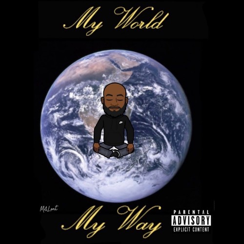 My World My Way (feat. Prince Charles)