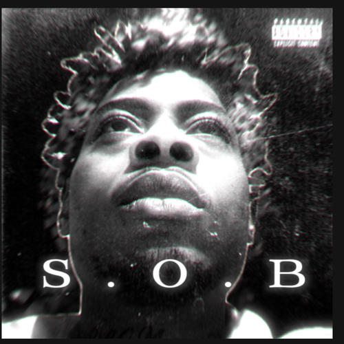 S.o.B (Explicit)