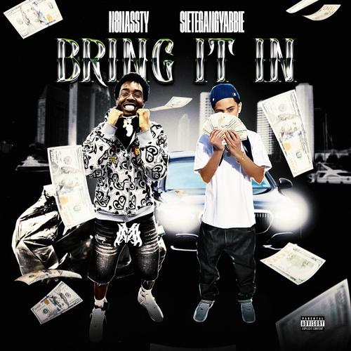 BRING IT IN (Explicit)