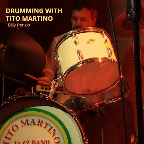 Drumming with Tito Martino (Live)