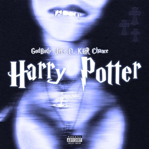 Harry Potter (feat. KHR Chance) [Explicit]