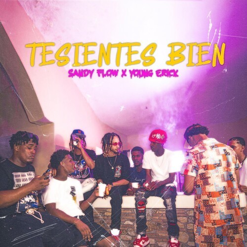 Te Sientes Bien (Explicit)