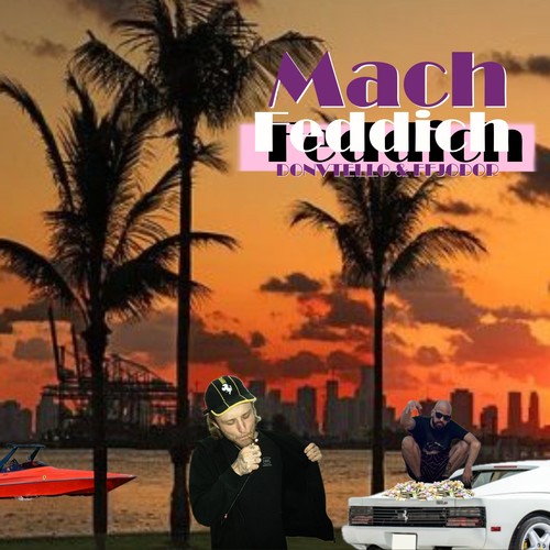 Mach feddich (Explicit)