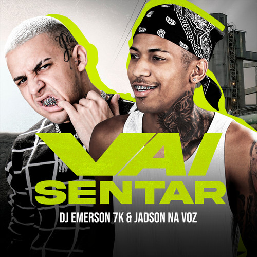 Vai Sentar (Explicit)