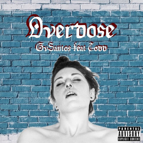 Overdose (Explicit)