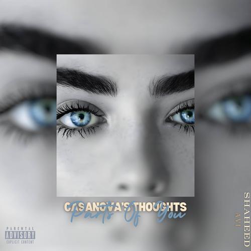 Casanova's Thoughts: Parts of You (Explicit)