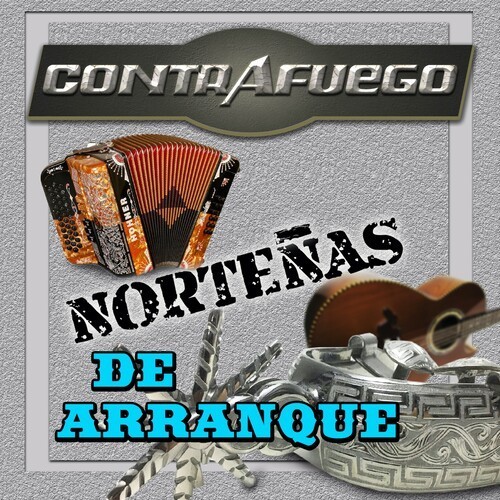 Norteñas De Arranque (Norteño)