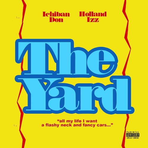 The Yard (Explicit)