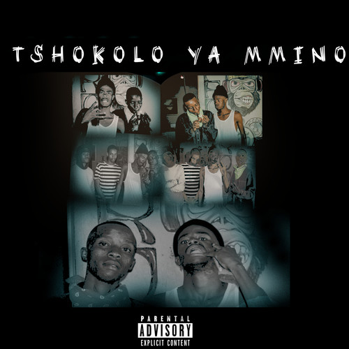Tshokolo Ya Mmino (Explicit)