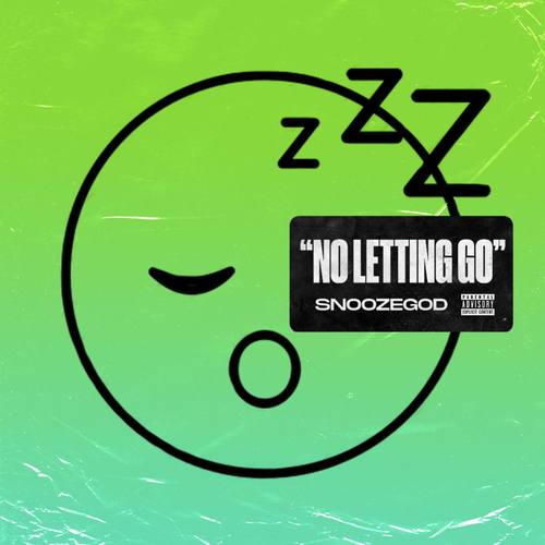 no letting go (Explicit)