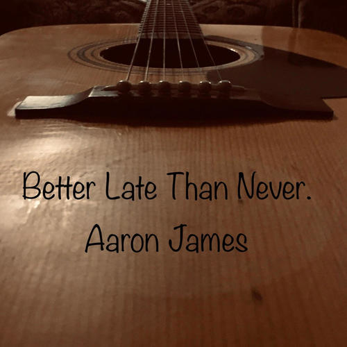 Better Late Than Never