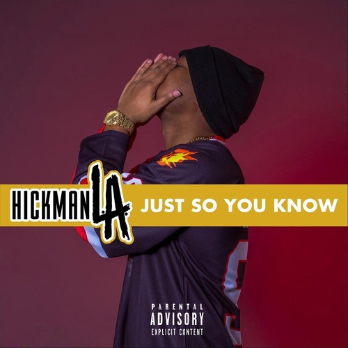Just so You Know (Explicit)
