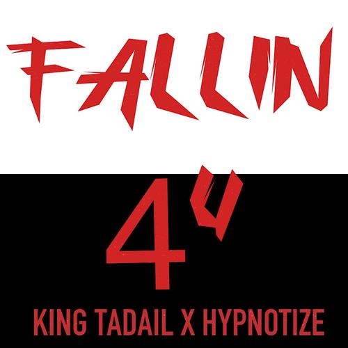 FALLIN 4U (feat. Hypnotize)