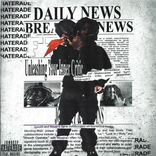 HATERADE (feat. Maajins) [Explicit]